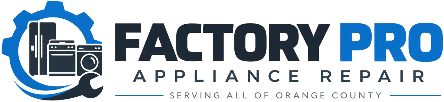 Factory Pro Service — Appliance Repair, Orange County
